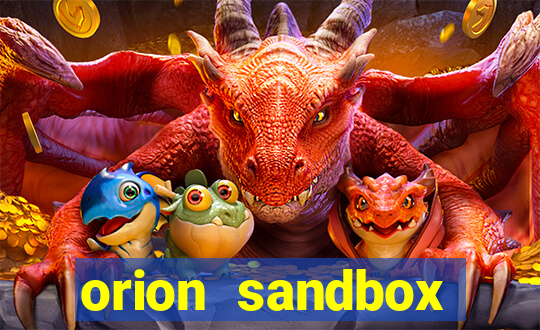 orion sandbox enhanced jogos 360